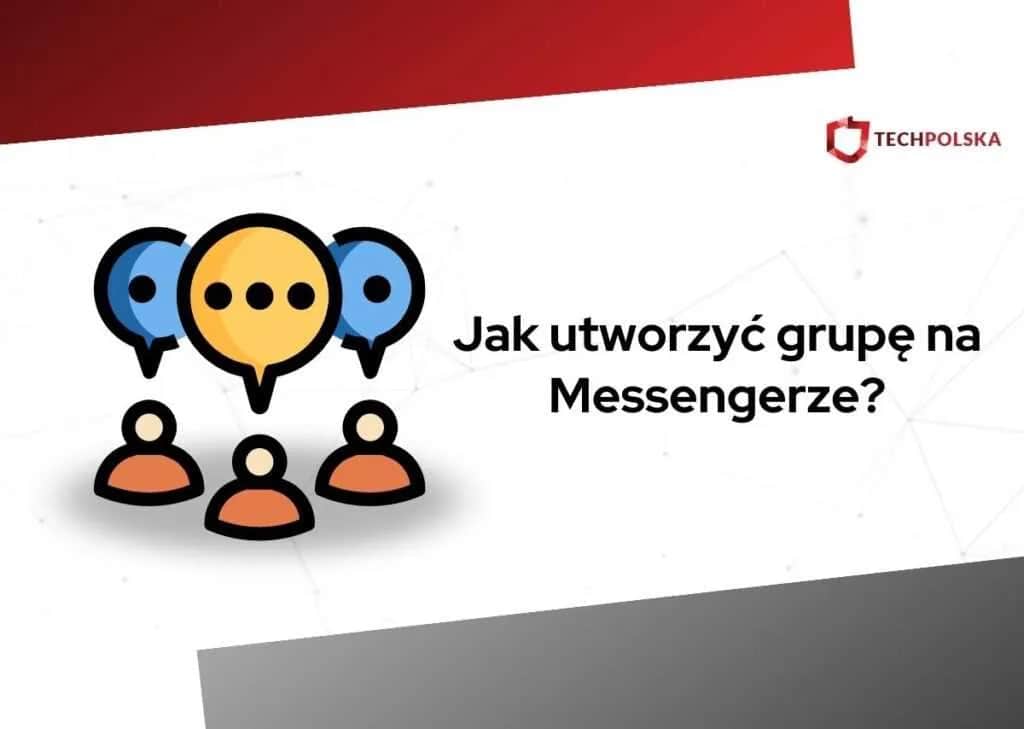Jak dodać kogoś na Messengerze – proste kroki i rozwiązania problemów
